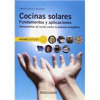 Cocinas solares. Fundamentos y aplicaciones