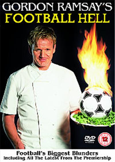 Gordon Ramsay's Football Hell