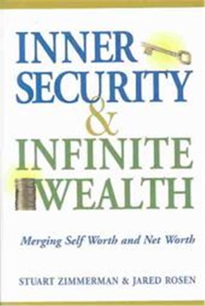 Inner Security and Infinite Wealth