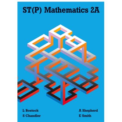 ST(P) Mathematics 2A Second Edition: Bk. 2A