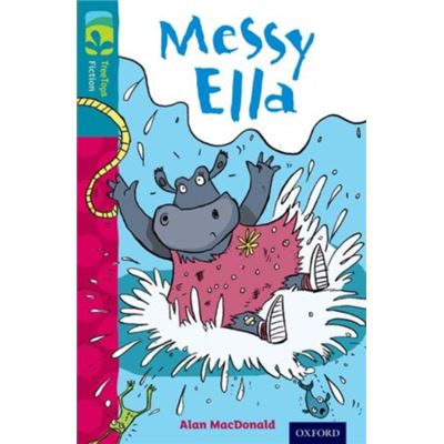 Oxford Reading Tree Treetops Fiction: Level 9: Messy Ella (Paperback)