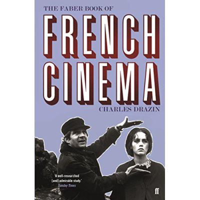 The Faber Book of French Cinema - [Version Originale]