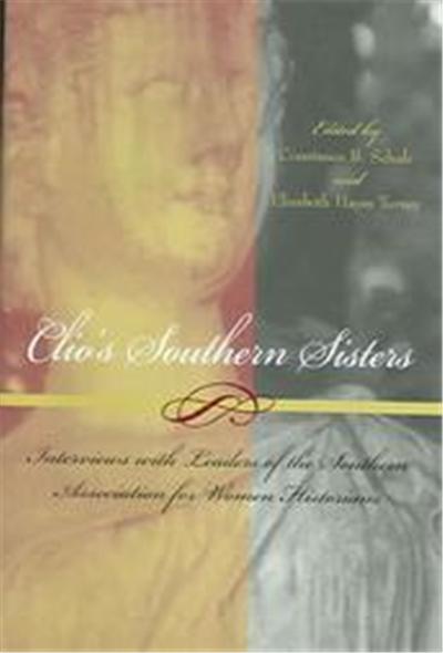 Clio's Southern Sisters, Southern Women Series