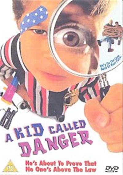 A Kid Called Danger