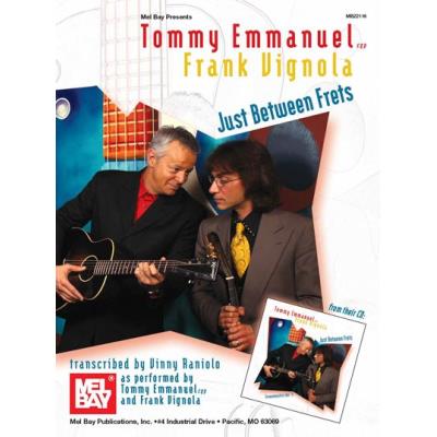 Partitions jazz&blues MEL BAY EMMANUEL TOMMY AND VIGNOLA FRANK - JUST BETWEEN FRETS - GUITAR Guitare