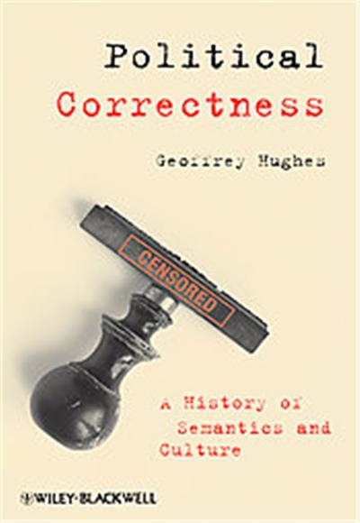 Political Correctness, The Language Library Series