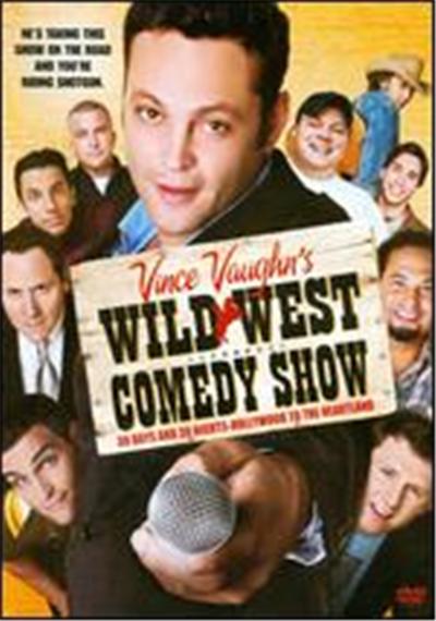 Vince Vaughn's Wild West Comedy Show: 30 Days and 30 Nights - Hollywood to the Heartland - DVD Zone 1