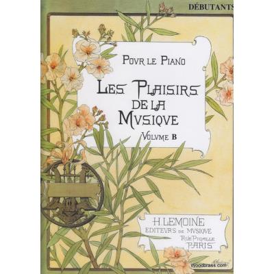 Partitions classique LEMOINE LES PLAISIRS DE LA MUSIQUE DÉB.B - PIANO Piano
