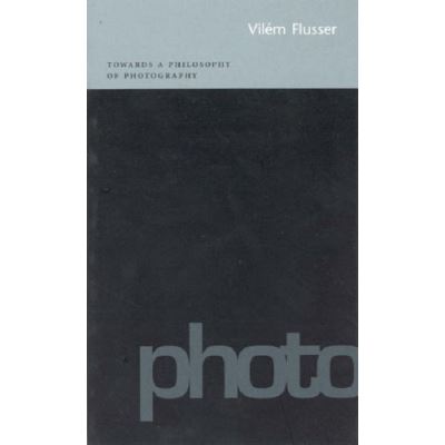 Towards a Philosophy of Photography