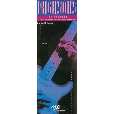 Méthodes et pédagogie MUSIC DISTRIBUCION JONES JOFF - PROGRESIONES DE ACORDES - GUITARE Guitare acoustique