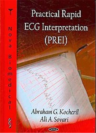 Practical Rapid ECG Interpretation (PREI), Cardiology Research and Clinical Developments