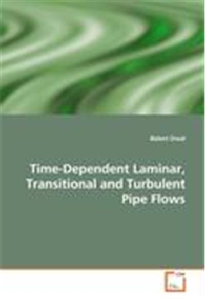 Time-dependent Laminar, Transitional and Turbulent Pipe Flows