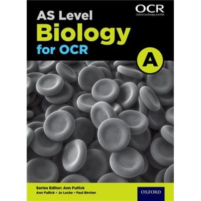 A Level Biology A For Ocr Year 1 And As Student Book (Paperback)