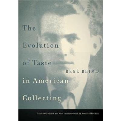 Evolution Of Taste In American Collectin