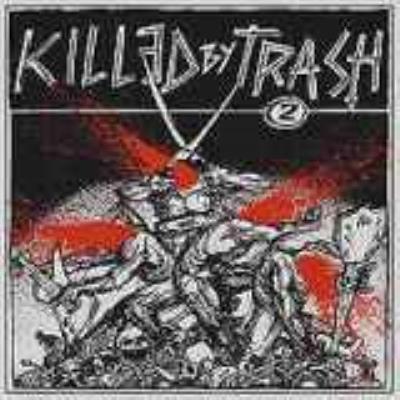 Killed By Trash, Vol. 2 (+ 7) - Various