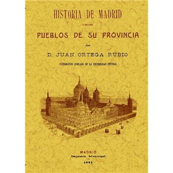 Historia de madrid y de los pueblos - 1