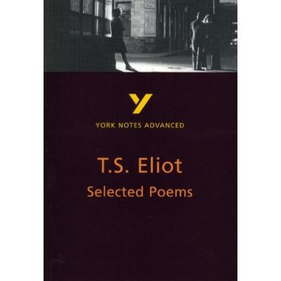 Selected Poems of T.S. Eliot