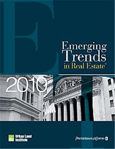 Emerging Trends in Real Estate 2010, Emerging Trends in Real Estate