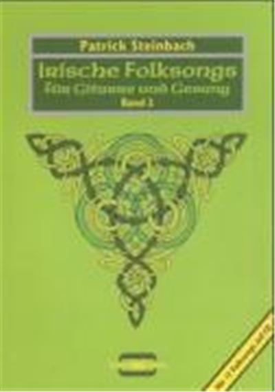 Irische Folksongs für Gitarre und Gesang 2. Mit CD