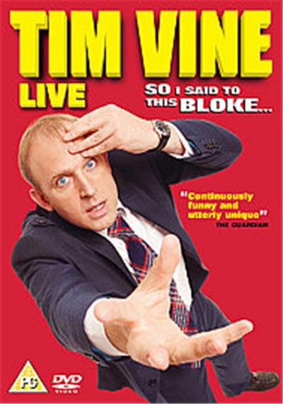Tim Vine - Live - So I Said To This Bloke