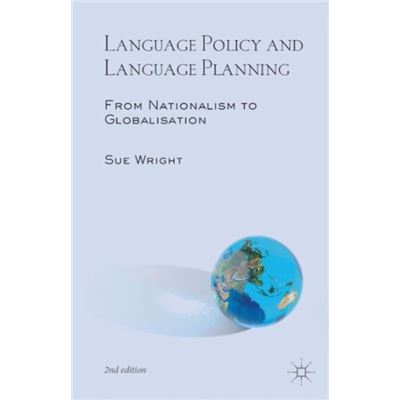 Language Policy And Language Planning: From Nationalism To Globalisation (Paperback)