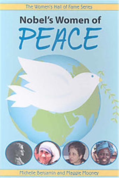 Nobel's Women for Peace, The Women's Hall of Fame Series