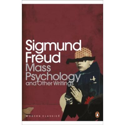 Mass Psychology, Penguin Modern Classics Translated Texts