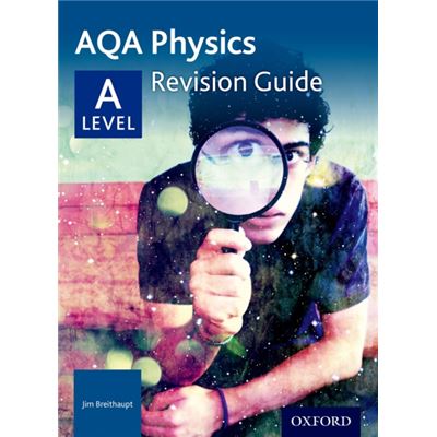 Level Physics For Aqa Revision Guide