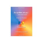 Partitions Jazz&Blues Combre Berlioz Gerard - Le Rythme Oh Oui ! A La Caisse Claire - 10 Solos Avec Play-Back - Caisse Claire Autres Percussions