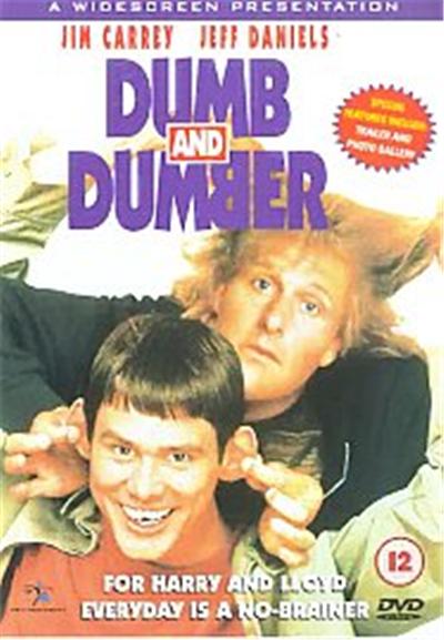 Dumb And Dumber
