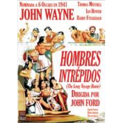 The Long Voyage Home – Hombres intrépidos