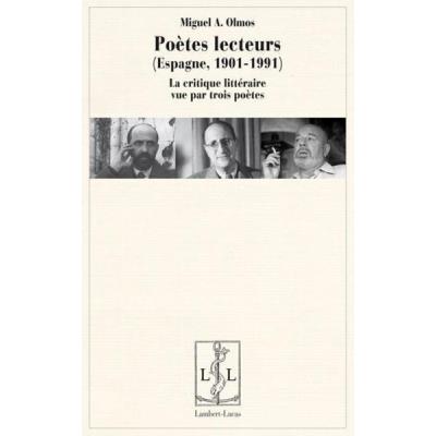 Poètes Lecteurs , Espagne 1901-1991