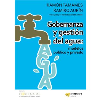Gobernanza Y Gestion Del Agua - [Livre en VO] - 1
