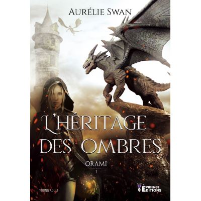 Orami Tome 1 - L'héritage des ombres