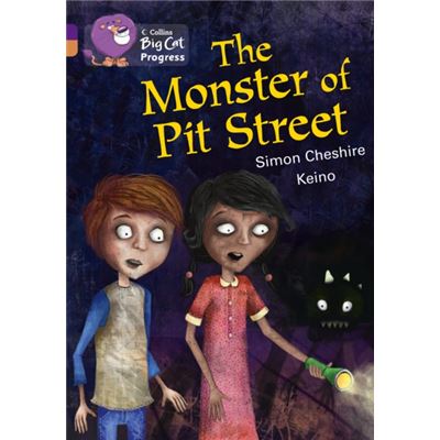 Collins Big Cat Progress - The Monster Of Pit Street: Band 08 Purple/Band 12 Copper (Paperback)