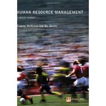 Human Resource Management - A Concise Analysis of Theory and Practice - Paperback - 2001 - 1