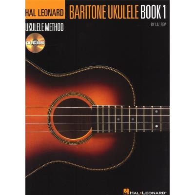 Méthodes et pédagogie HAL LEONARD HAL LEONARD BARITONE UKULELE METHOD - BOOK 1 - UKULELE Ukulélé