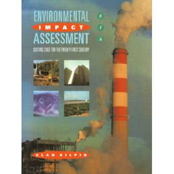 Environmental Impact Assessment - Cutting Edge for the 21st Century - Paperback - 1994 - 1
