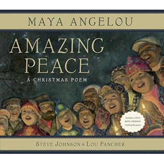 Book and Cd: Amazing Peace: A Christmas Poem Maya Angelou - cartonné - Maya Angelou - Achat 