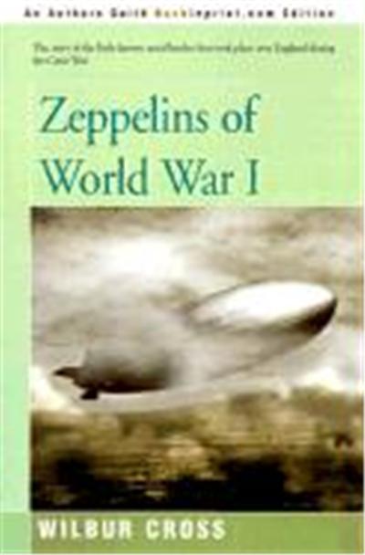 Zeppelins of World War I