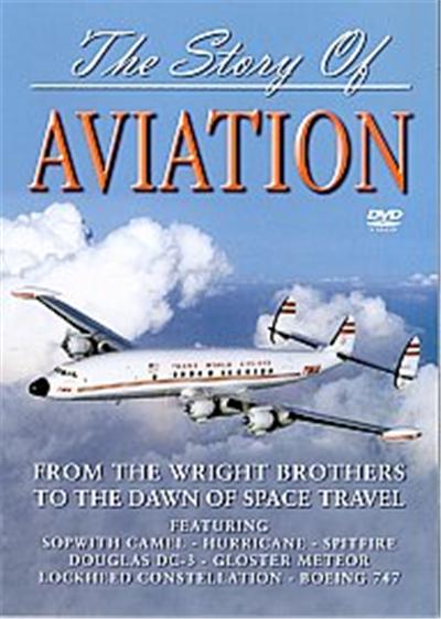 The Story Of Aviation