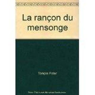La rançon du mensonge