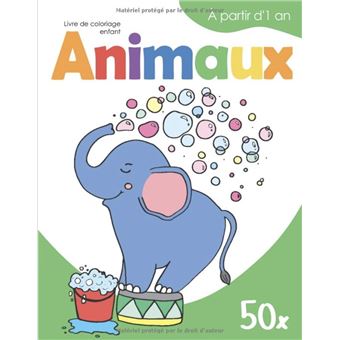 Mon 1er livre de coloriage enfant .60 motifs d'animaux . : À