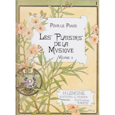 Partitions classique LEMOINE LES PLAISIRS DE LA MUSIQUE VOL.1A - PIANO Piano