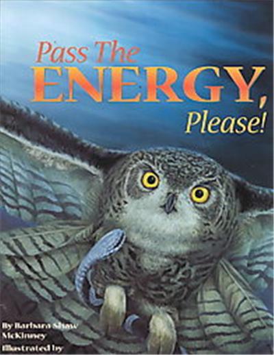 Pass the Energy, Please, Sharing Nature With Children Book