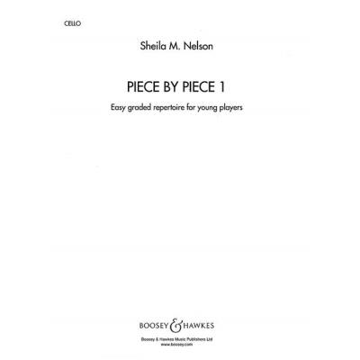 Partitions classique BOOSEY & HAWKES PIECE BY PIECE   VOL. 1 - CELLO AND PIANO Violoncelle