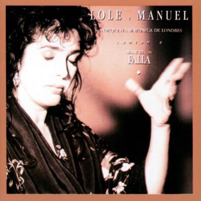 Lole Y Manuel - Cantan A Manuel De Falla