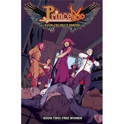 Princeless: Raven The Pirate Princess Book 2: Free Women (Paperback)