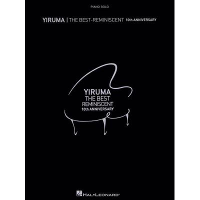 Partitions variété, pop, rock... HAL LEONARD YIRUMA - THE BEST - REMINISCENT 10TH ANNIVERSARY Piano