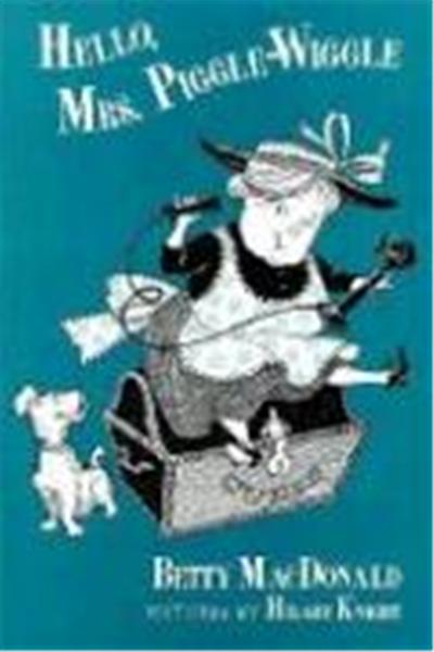 Hello, Mrs Piggle-Wiggle